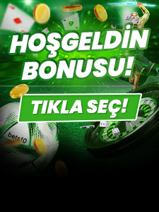 Hoşgeldin Bonusu